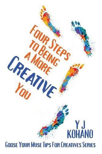 Cover image for Four Steps to Being a More Creative You