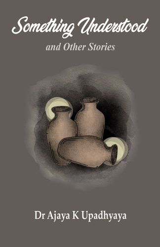 Cover image for Something Understood and Other Stories