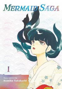 Cover image for Mermaid Saga Collector's Edition, Vol. 1