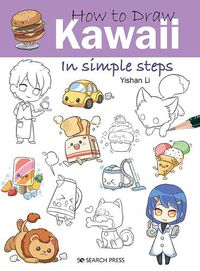 Cover image for How to Draw: Kawaii: In Simple Steps