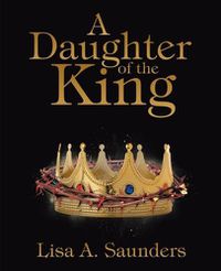 Cover image for A Daughter of the King