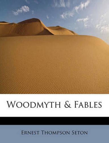 Cover image for Woodmyth & Fables