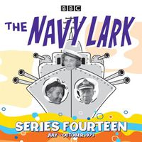 Cover image for The Navy Lark: Collected Series 14