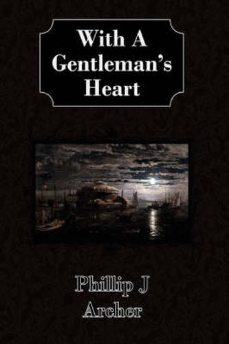 Cover image for With a Gentleman's Heart