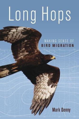 Cover image for Long Hops: Making Sense of Bird Migration