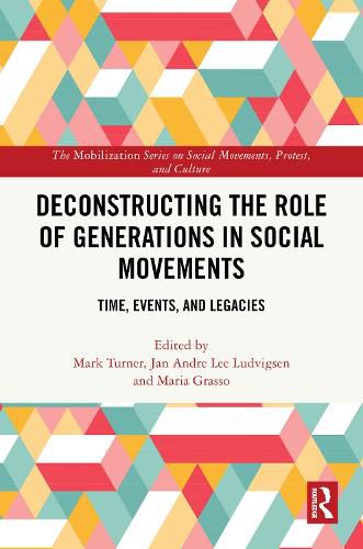 Cover image for Deconstructing the Role of Generations in Social Movements
