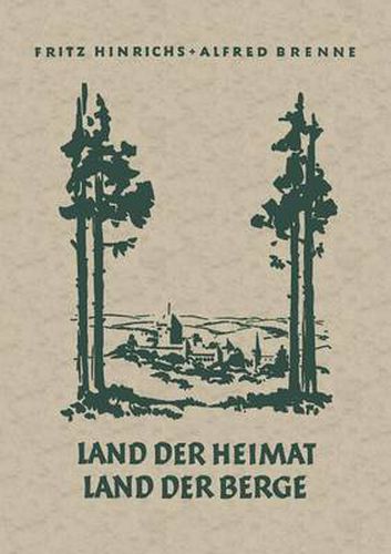 Cover image for Land Der Heimat Land Der Berge: Heimatkundliches Lesebuch Fur Den Rhein-Wupperkreis 3. Und 4. Schuljahr