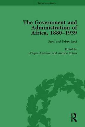 The The Government and Administration of Africa, 1880-1939 Vol 4
