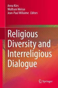 Cover image for Religious Diversity and Interreligious Dialogue