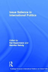 Cover image for Issue Salience in International Politics