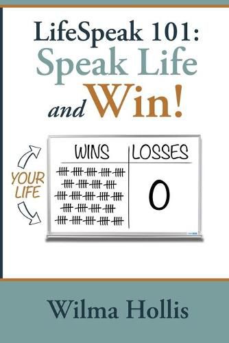 Cover image for LifeSpeak 101: Speak Life and Win!