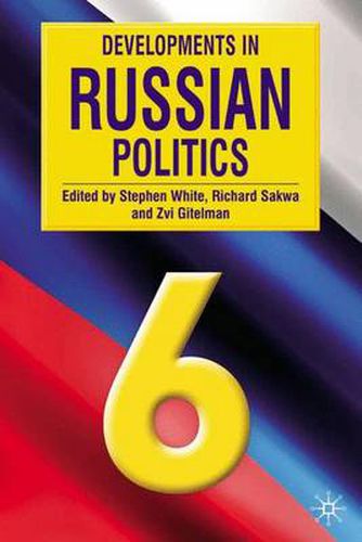 Developments in Russian Politics