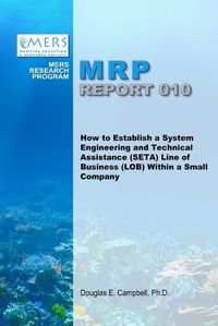 Cover image for How to Establish a System Engineering and Technical Assistance (SETA) Line of Business (LOB) Within a Small Company