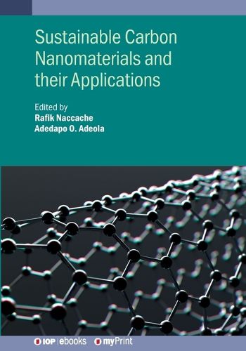 Cover image for Sustainable Carbon Nanomaterials and Their Applications