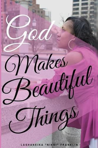 Cover image for God Makes Beautiful Things