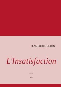 Cover image for L'Insatisfaction