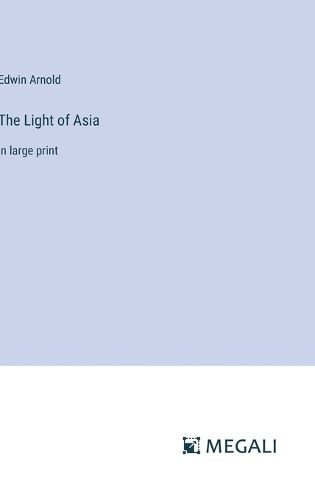 The Light of Asia