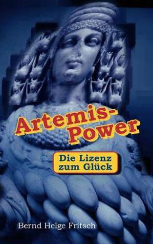 Cover image for Artemis - Power: Die Lizenz zum Gluck