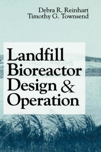 Cover image for Landfill Bioreactor Design and Operation