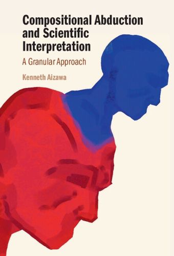 Cover image for Compositional Abduction and Scientific Interpretation