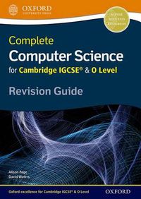 Cover image for Complete Computer Science for Cambridge IGCSE (R) & O Level Revision Guide