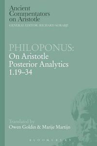 Cover image for Philoponus: On Aristotle Posterior Analytics 1.19-34