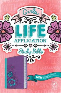 Cover image for NLT Girls Life Application Study Bible