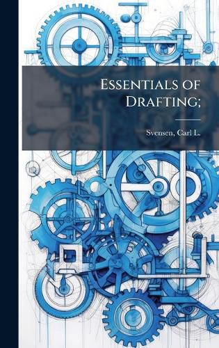 Cover image for Essentials of Drafting;