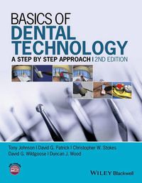 Cover image for Basics of Dental Technology 2e - A Step By Step Approach