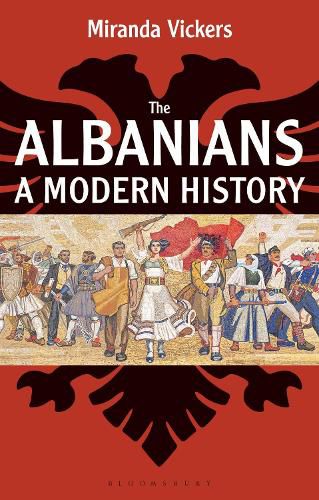 Cover image for The Albanians: A Modern History