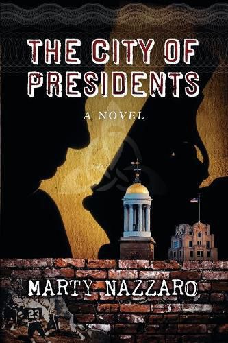 Cover image for The City of Presidents