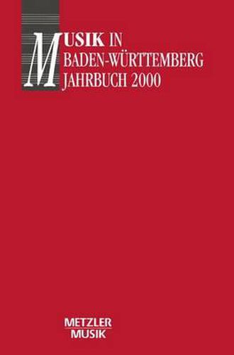 Cover image for Musik in Baden-Wurttemberg: Jahrbuch 2000 / Band 7