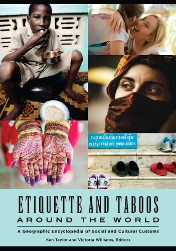 Cover image for Etiquette and Taboos around the World: A Geographic Encyclopedia of Social and Cultural Customs