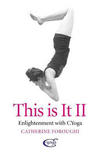 Cover image for This Is It II - Enlightenment With CYoga: sequel to This is It