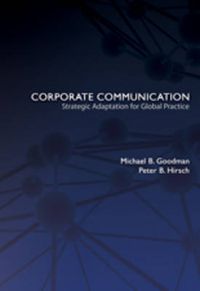 Cover image for Corporate Communication: Strategic Adaptation for Global Practice