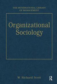 Cover image for Organizational Sociology