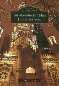 Cover image for The Magnificent Mile Lights Festival