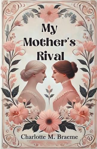 Cover image for My Mother's Rival