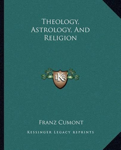 Cover image for Theology, Astrology, and Religion