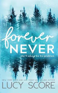 Cover image for Forever Never