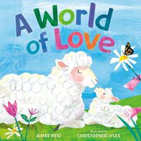 Cover image for A World of Love