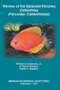 Cover image for Review of the Splendid Perches, Callanthias (Percoidei: Callanthiidae)