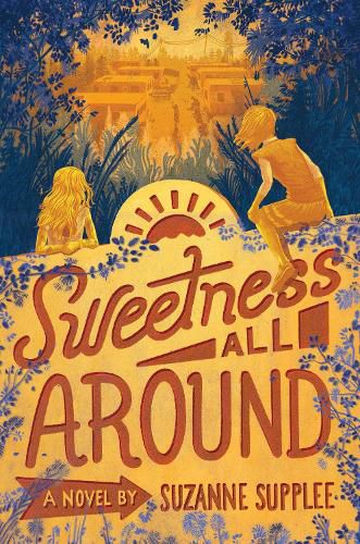 Cover image for Sweetness All Around