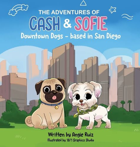 Cover image for The Adventures of Cash & Sofie -Downtown Dogs