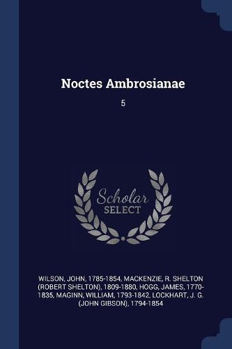 Cover image for Noctes Ambrosianae: 5
