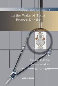 Cover image for In the Wake of Tikva Frymer-Kensky