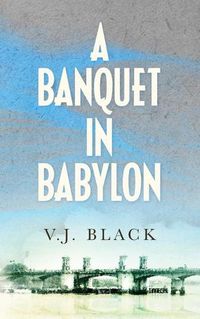 Cover image for A Banquet in Babylon