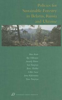 Cover image for Policies for Sustainable Forestry in Belarus, Russia and Ukraine