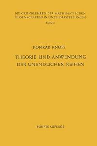 Cover image for Theorie Und Anwendung Der Unendlichen Reihen