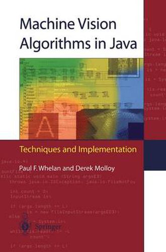 Cover image for Machine Vision Algorithms in Java: Techniques and Implementation